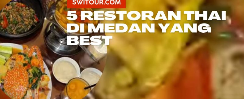 Restoran Thai di Medan